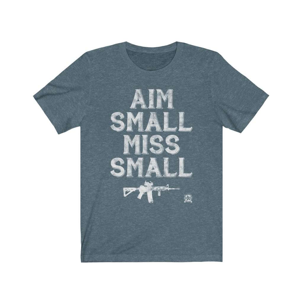 Aim Small, Miss Small AR-15 2A Premium Jersey T-Shirt T-Shirt Heather Slate XS 