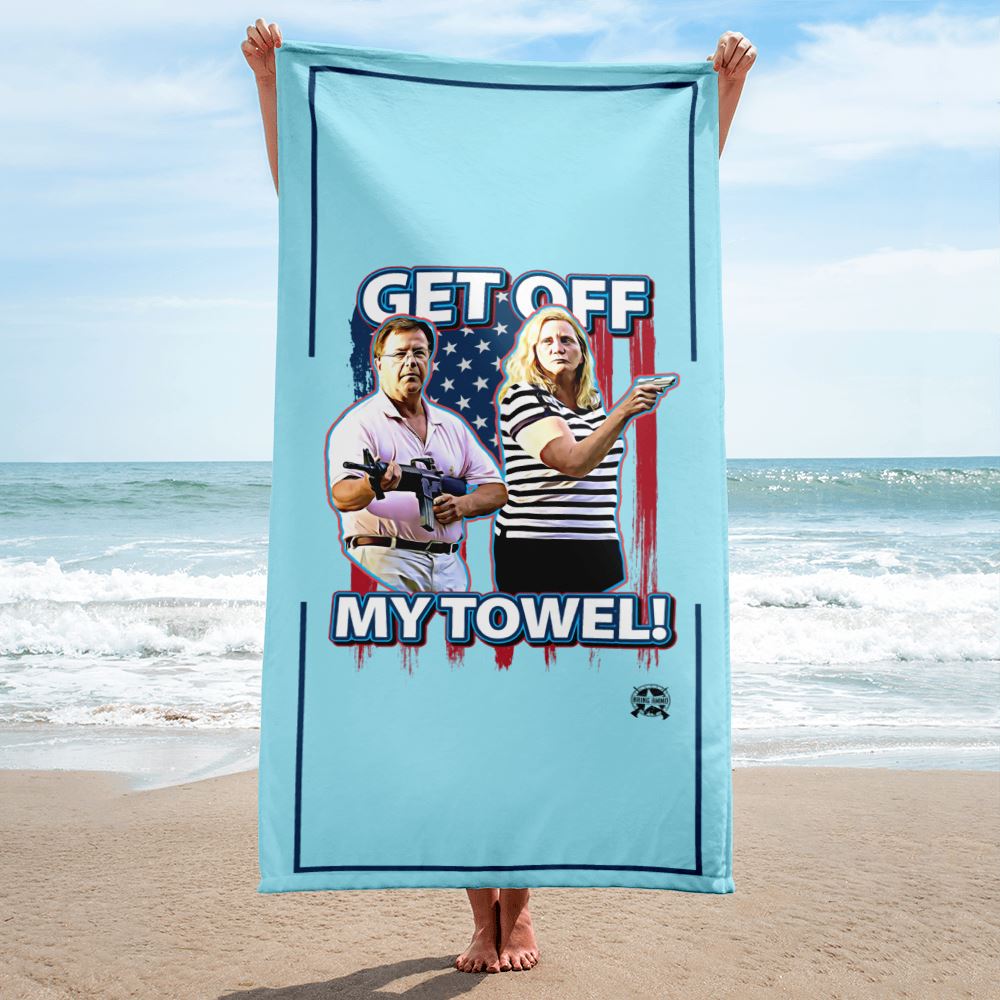 Get Off My Towel Parody Luxury Beach / Pool Towel Home Decor 